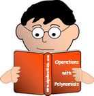 polynomials worksheets, adding and subtracting polynomials, multiplying and dividing polynomials and monomials worksheets, games, puzzles, video tutorials, polynomials long division worksheets, factoring polynomials worksheets